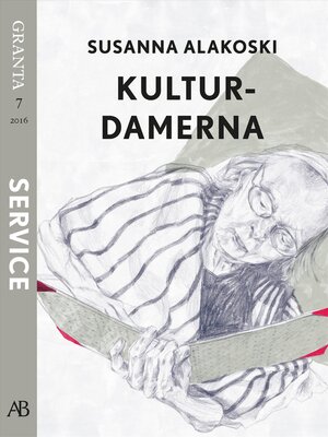 cover image of Kulturdamerna. En e-singel ur Granta #7